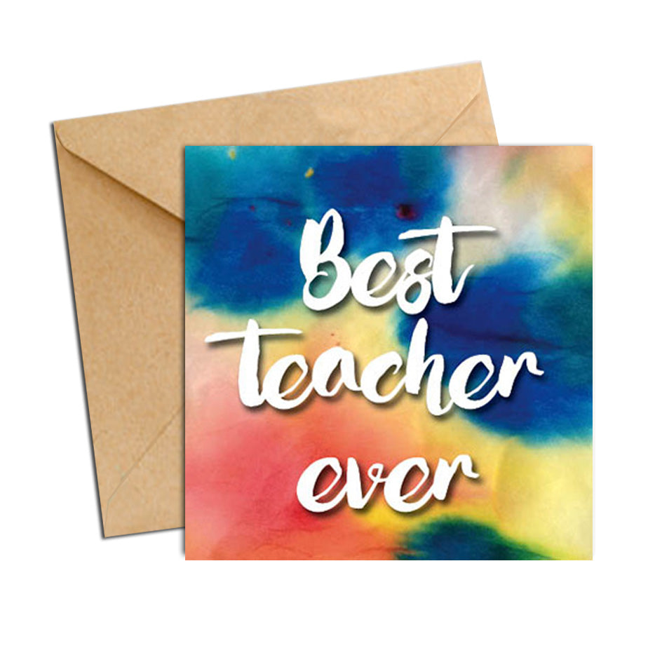Card - Quote - Best Teacher Water Colour