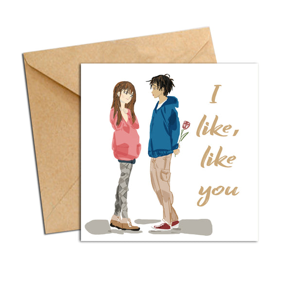 Card - Love - I like, like you