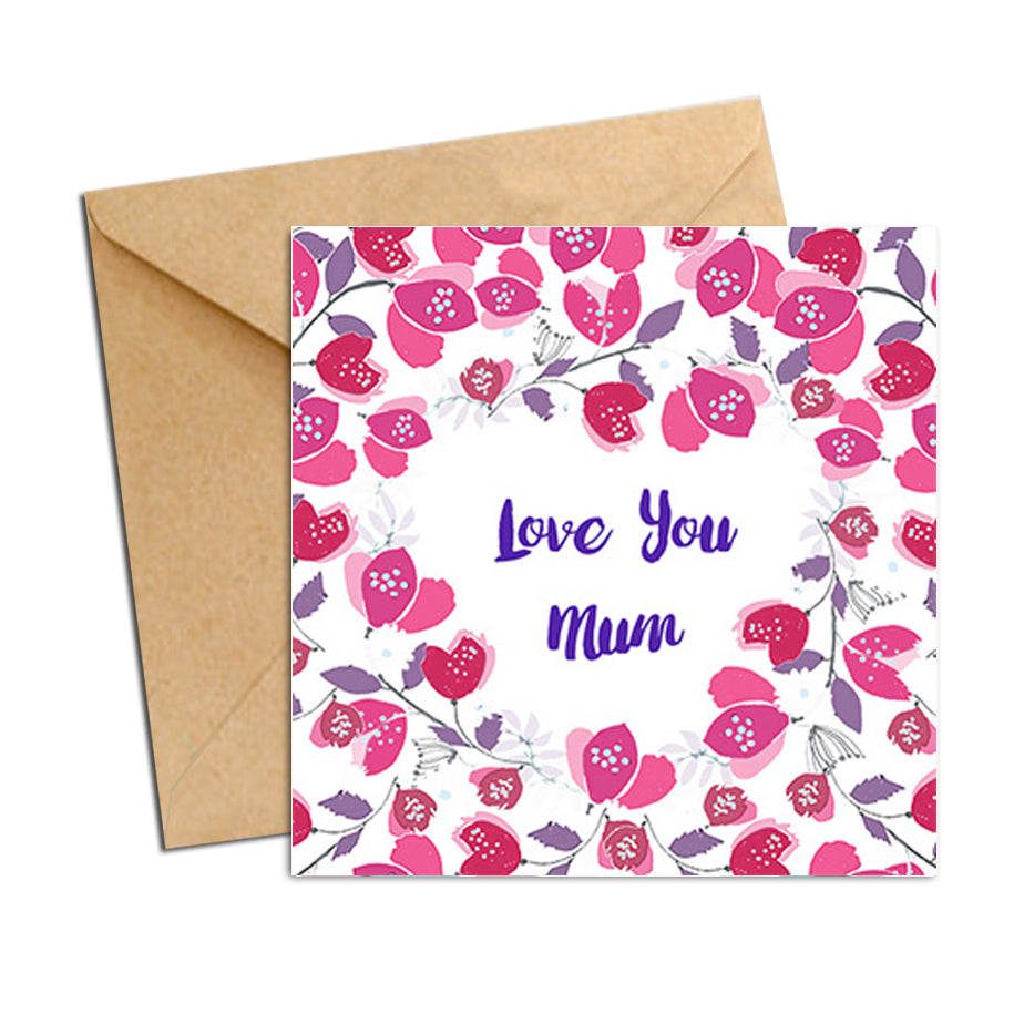 Card - Mum Love you Pink Blooms