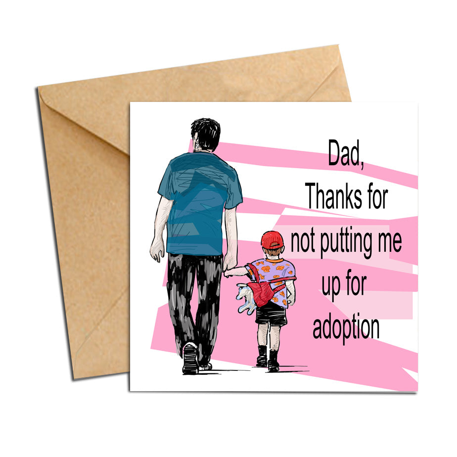 Card - Dad - Giving me up for adoption