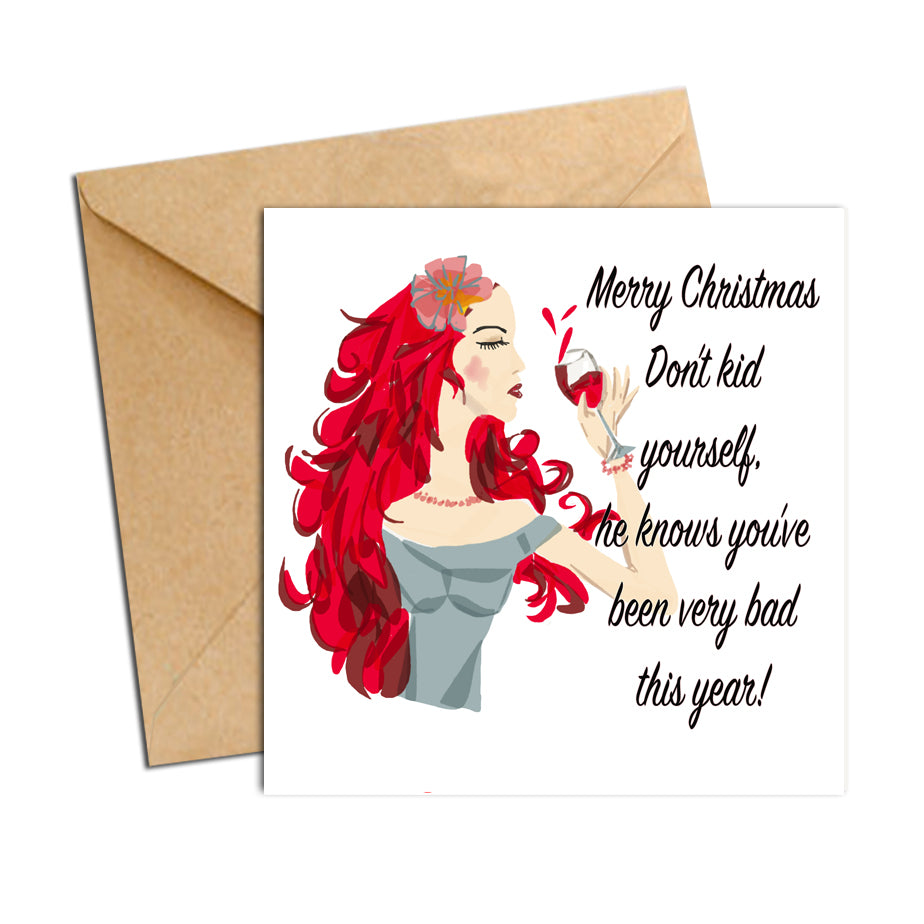 Card - Xmas Quote - Don't kid yourself