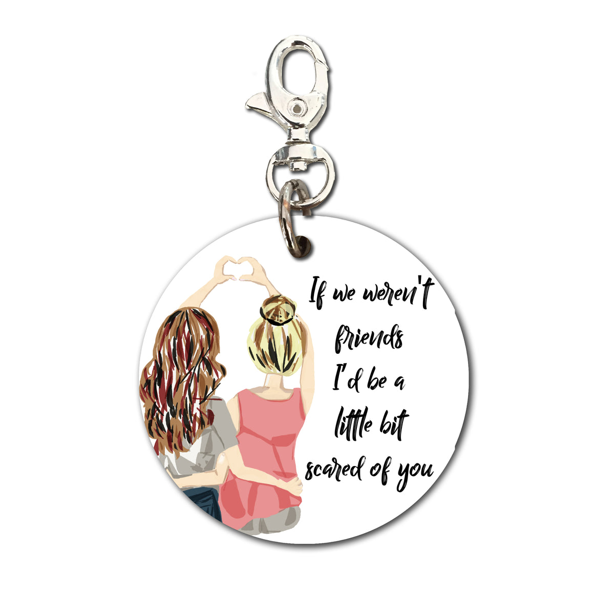 Keyring (Circular) - Quote Scared of you