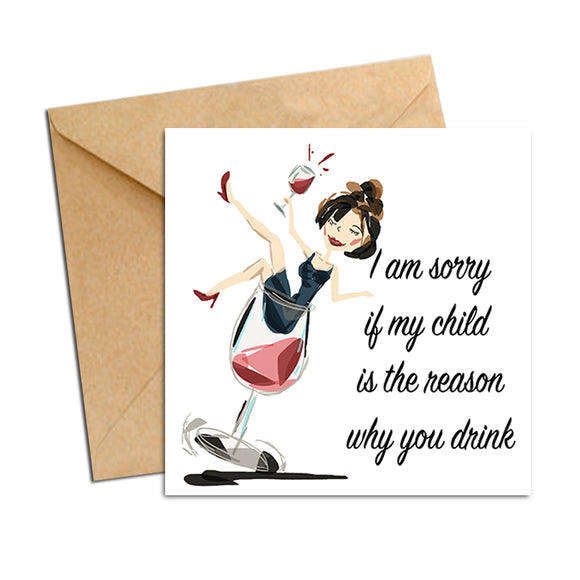 Card - Teacher - Sorry if my child...