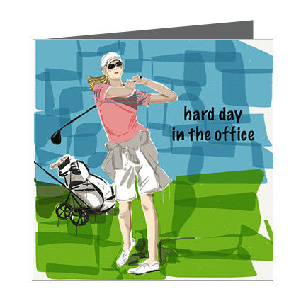 Card - Sports - Golf Lady - Hard day in the office